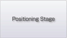 Positioning Stage