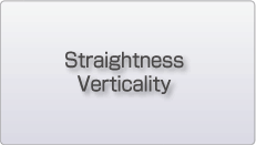 Straightness, Verticality