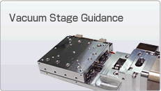 Vacuum Stage Guidance